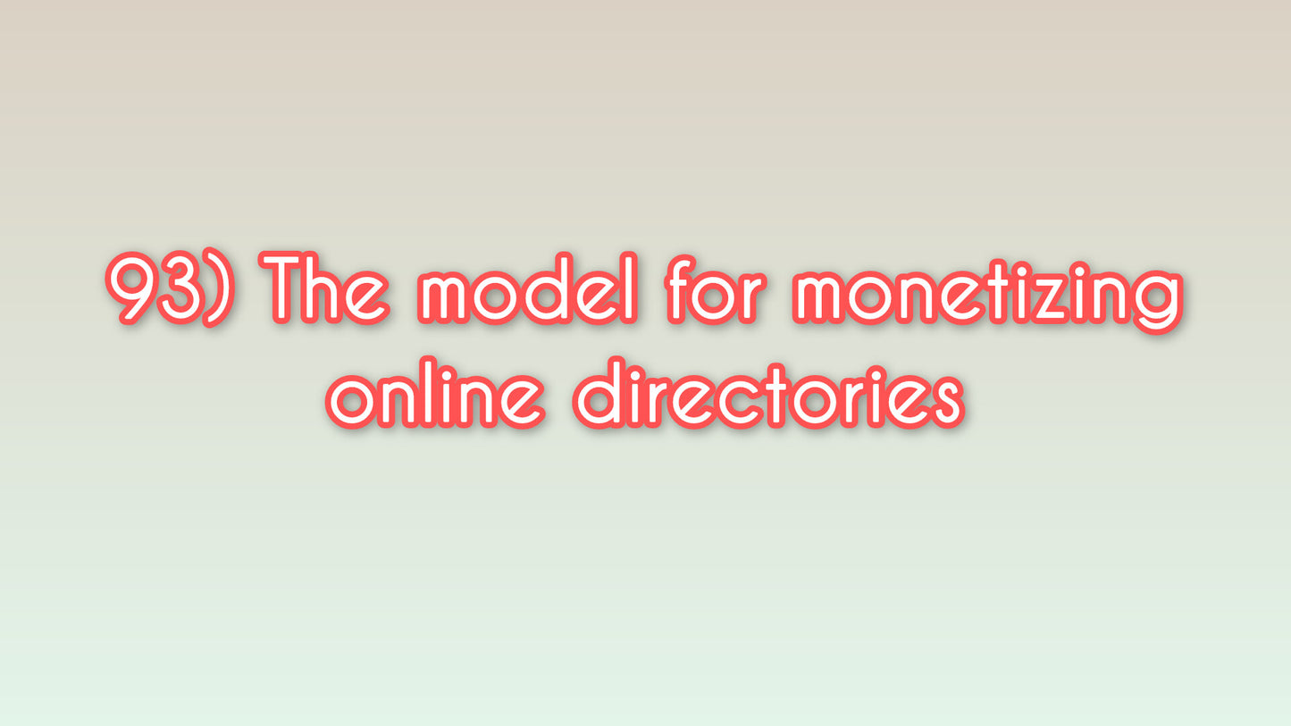 The model for monetizing online directories
