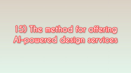 The method for offering AI-powered design services