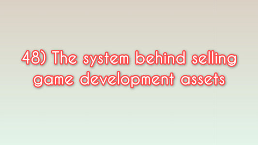 The system behind selling game development assets