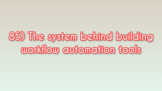 The system behind building workflow automation tools