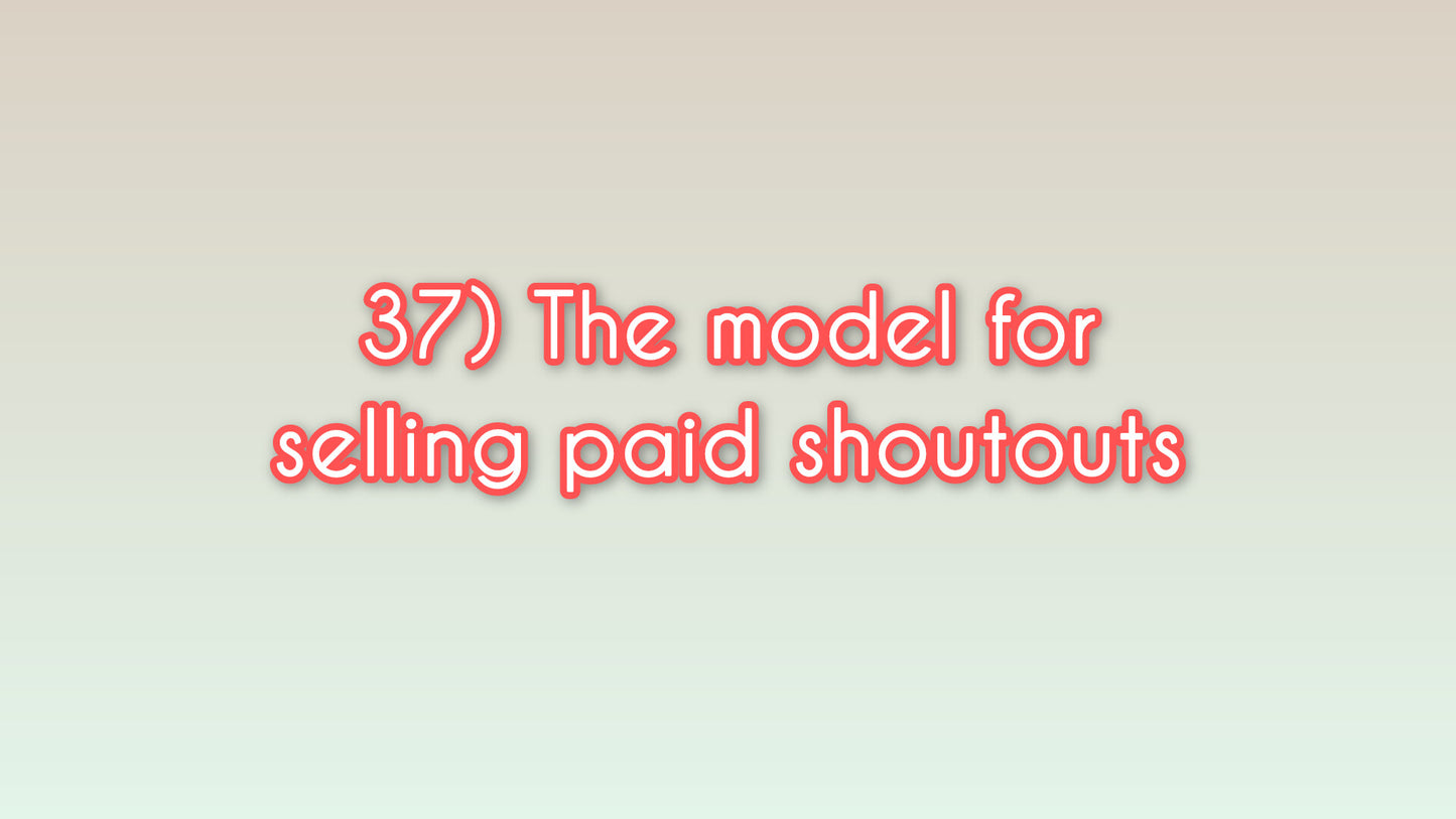 The model for selling paid shoutouts