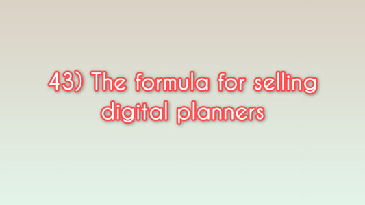 The formula for selling digital planners