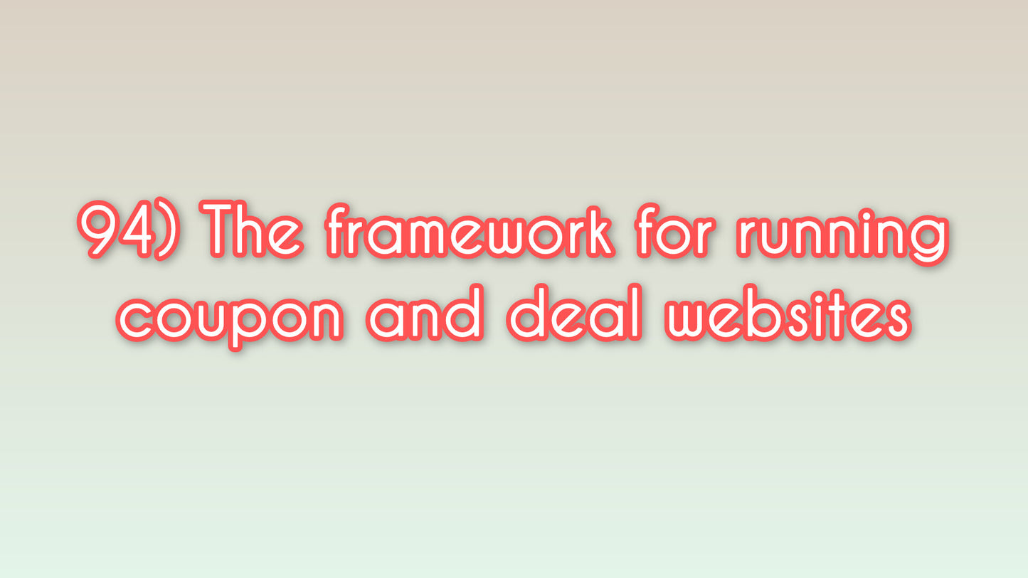 The framework for running coupon and deal websites