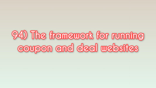 The framework for running coupon and deal websites