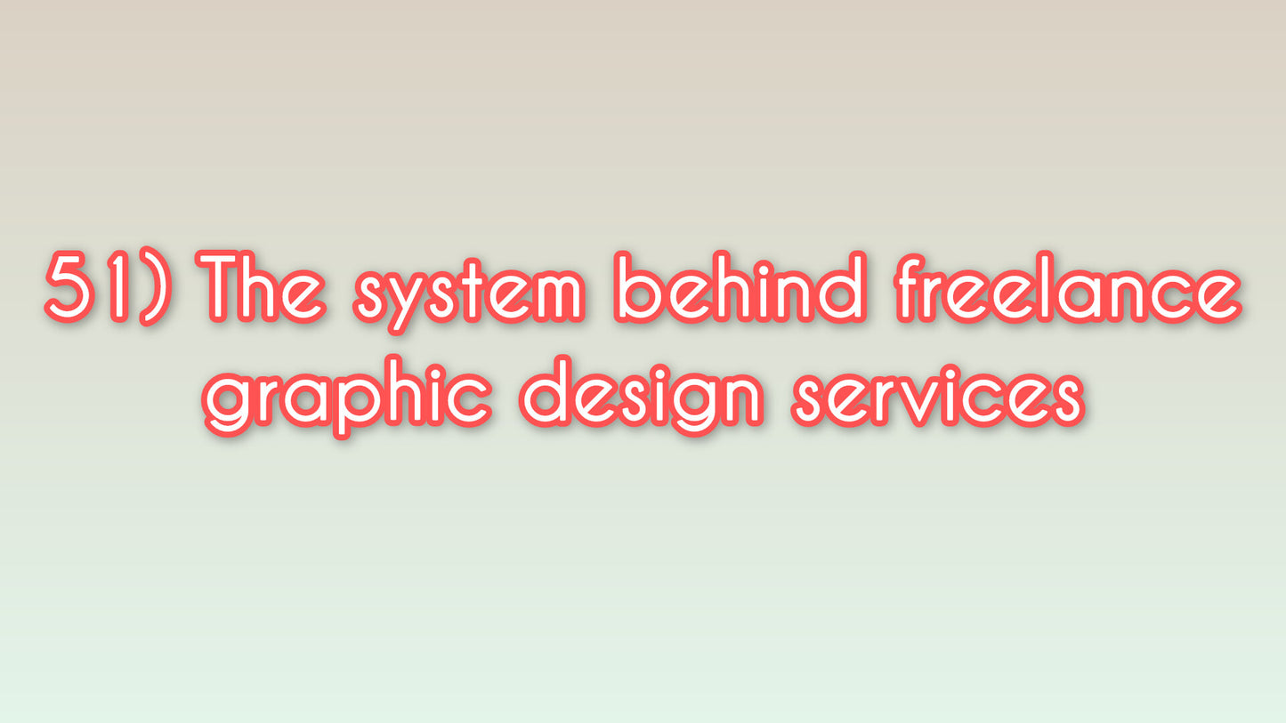 The system behind freelance graphic design services