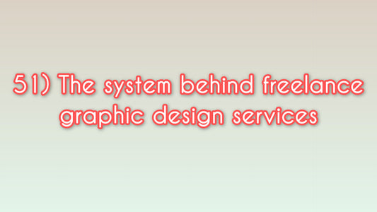 The system behind freelance graphic design services