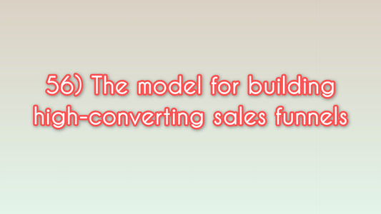 The model for building high-converting sales funnels