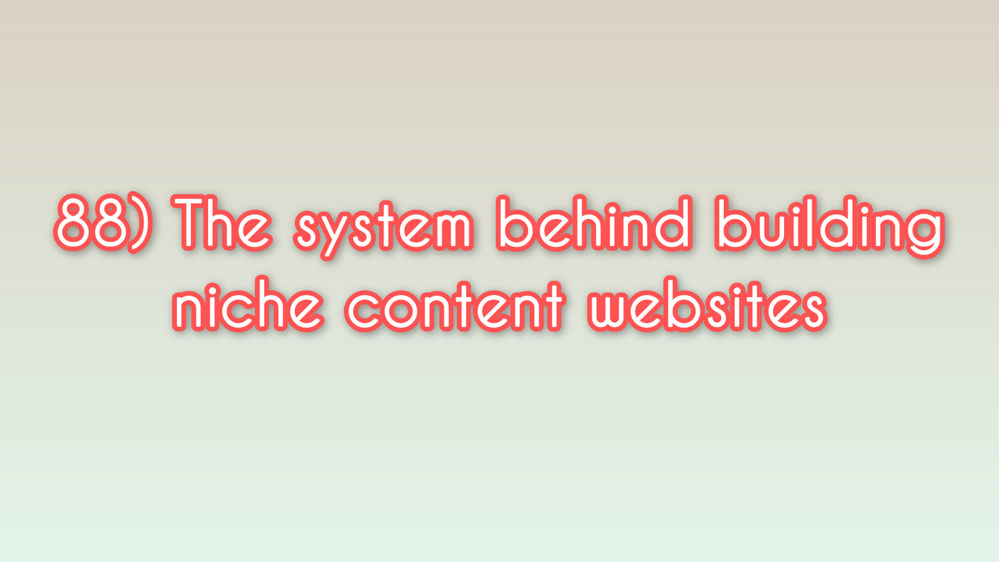 The system behind building niche content websites