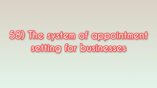 The system behind appointment setting for businesses