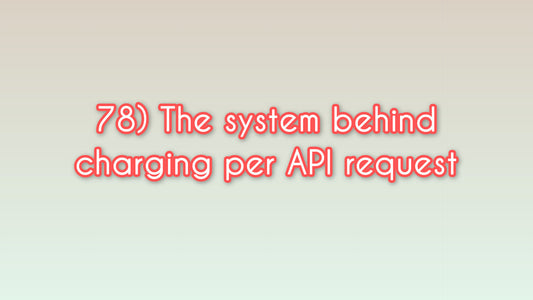 The system behind charging per API request