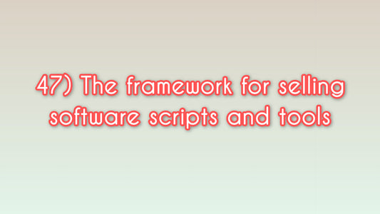 The framework for selling software scripts and tools