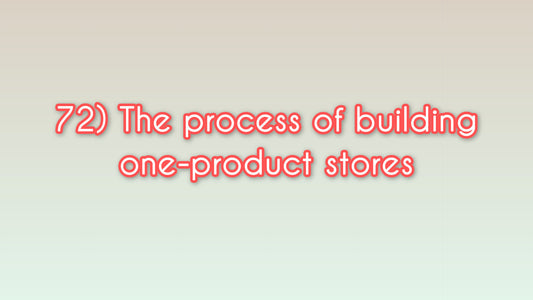 The process of building one-product stores