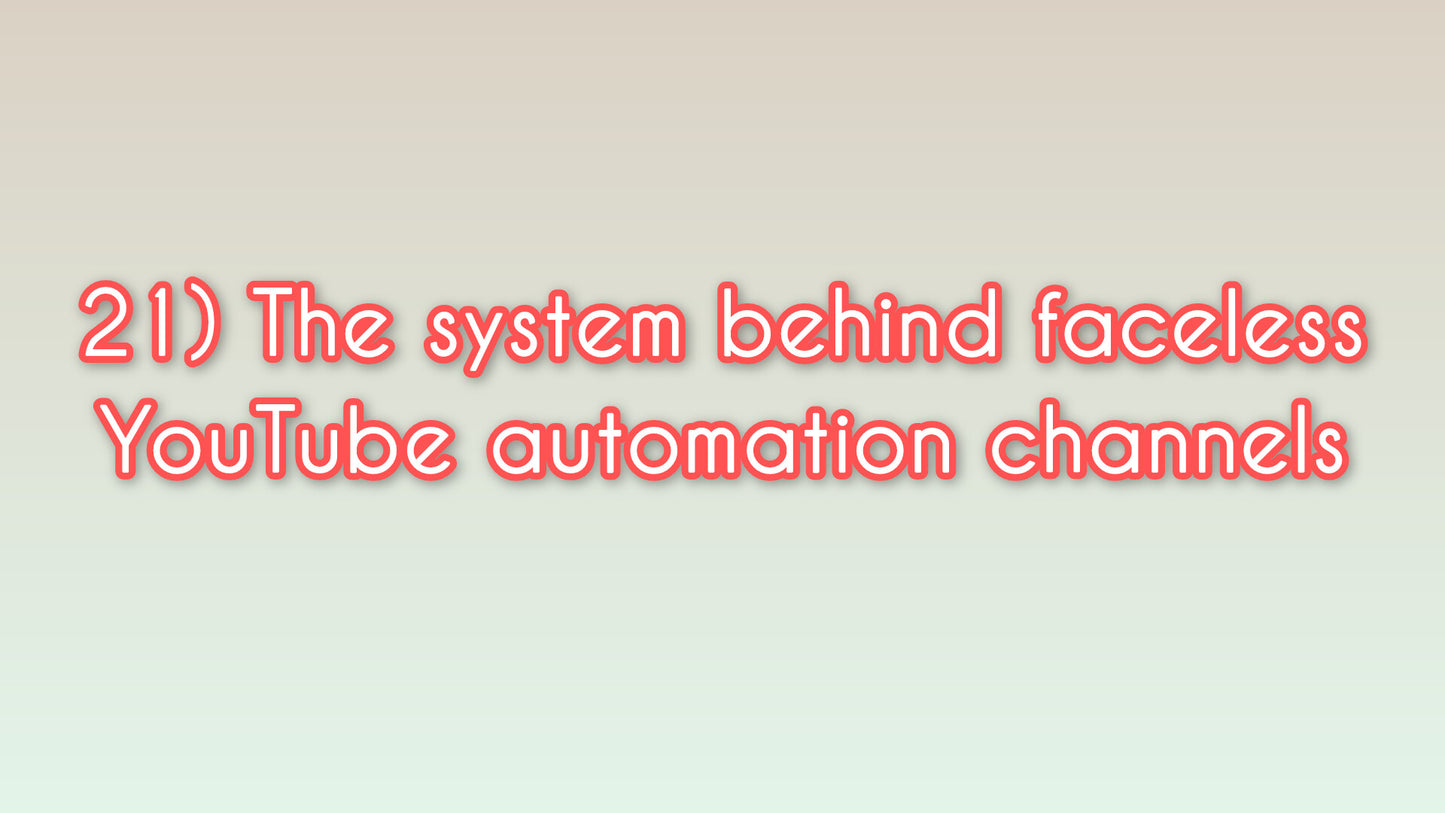 The system behind faceless YouTube automation channels